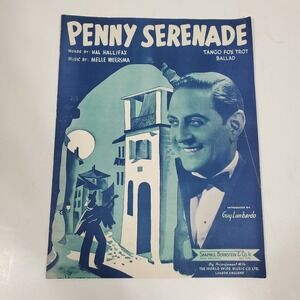 Penny Serenade By Guy Lombardo 1938 Shapiro Bernstein & Co Sheet Music‎